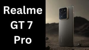 Realme GT 7 Pro