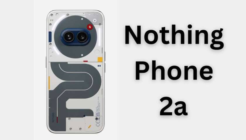 Nothing Phone 2a